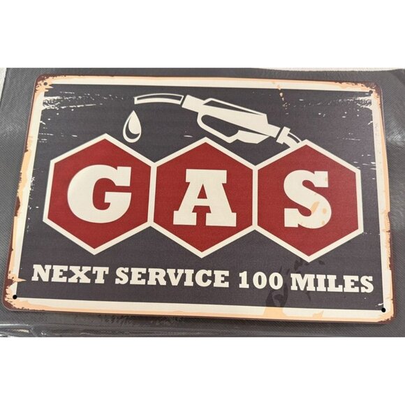 NEW GAS Next Service 100 Miles  Aluminum Metal sign 8 x 11 3/4" - Picture 1 of 2